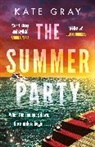 Kate Gray, Gray Kate - The Summer Party