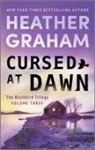 Heather Graham - Cursed at Dawn