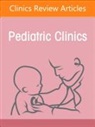 Tej Mattoo - Pediatric Nephrology, An Issue of Pediatric Clinics of North America