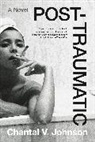 Chantal V Johnson, Chantal V. Johnson - Post-traumatic