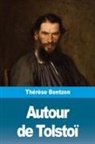 Thérèse Bentzon - Autour de Tolstoï