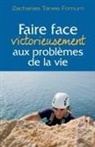 Zacharias Tanee Fomum - Faire Face Victorieusement Aux Problemes de la Vie