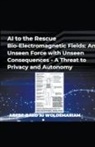 Woldemariam - AI to the Rescue - Bio-Electromagnetic Fields