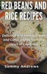 Sammy Andrews - Red Beans And Rice Recipes