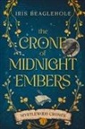 Iris Beaglehole - The Crone of Midnight Embers (Myrtlewood Crones)