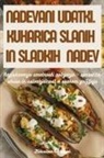 Irena Martínková - PLN¿NÉ ROZKOU¿KY. KUCHA¿KA SLANÝCH A SLADKÝCH NÁPLNÍ