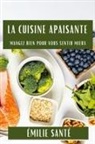 Émilie Santé - La Cuisine Apaisante