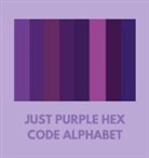 Allison, Colorful Alphabet - JUST PURPLE HEX CODE ALPHABET