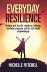 Michelle Mitchell - Everyday Resilience English