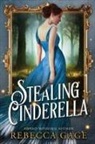 Rebecca Gage, Suzanne Uchytil - Stealing Cinderella