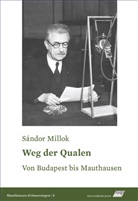 Sándor Millok - Weg der Qualen