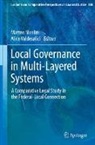 Matteo Nicolini, Valdesalici, Alice Valdesalici - Local Governance in Multi-Layered Systems