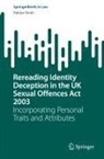 Rakiya Farah - Rereading Identity Deception in the UK Sexual Offences Act 2003