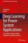 Yan Du, Fangxing Li - Deep Learning for Power System Applications