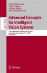 Jaques Blanc-Talon, Patrice Delmas, Wilfried Philips, Wilfried Philips et al, Paul Scheunders - Advanced Concepts for Intelligent Vision Systems