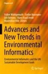 Hans-Knud Arndt, Grit Behrens, Grit Behrens et al, Maximilian Höb, Stefan Naumann, Volker Wohlgemuth - Advances and New Trends in Environmental Informatics