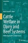 Marie Haskell - Cattle Welfare in Dairy and Beef Systems