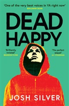 Josh Silver - Dead Happy