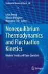 Léon Brenig, Nikolai Brilliantov, Mustapha Tlidi - Nonequilibrium Thermodynamics and Fluctuation Kinetics