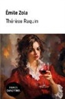 Émile Zola - Thérèse Raquin