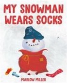 Marlow Miller - My Snowman Wears Socks