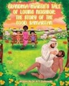 Kimberley Zulkowski - Grandma Margie's Tale of Loving Neighbor