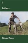 Richard Taylor - Fathers