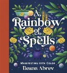 Ileana Abrev, Abrev Ileana - A Rainbow of Spells