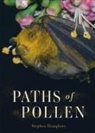 Stephen Humphrey - Paths of Pollen