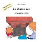 Marie Defrance - La chasse aux chaussettes