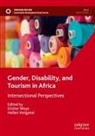 Venganai, Hellen Venganai, Erisher Woyo - Gender, Disability, and Tourism in Africa