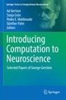 Ad Aertsen, Pedro E Maldonado et al, Sonja Grün, Pedro E. Maldonado, Günther Palm - Introducing Computation to Neuroscience