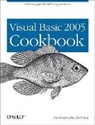 John Craig, Tim Patrick - Visual Basic 2005 Cookbook