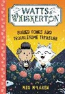 Meg McLaren, McLaren Meg - Watts & Whiskerton: Buried Bones and Troublesome Treasure