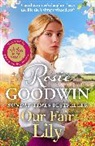 Rosie Goodwin, Goodwin Rosie - Our Fair Lily