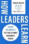 Lari Bishop, David Novak - How Leaders Learn