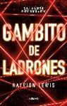 Kayvion Lewis - Gambito de los ladrones / Thieve's Gambit