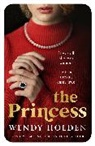 Wendy Holden - The Princess