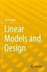 Jay H Beder, Jay H. Beder - Linear Models and Design