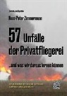 Hans-Peter Zimmermann - 57 Unfälle der Privatfliegerei