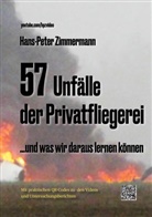 Hans-Peter Zimmermann - 57 Unfälle der Privatfliegerei