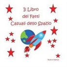 Pauline Malkoun - Il Libro dei Fatti Casuali dello Spazio