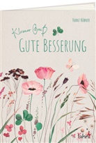 Franz Hübner - Kleiner Gruß - Gute Besserung