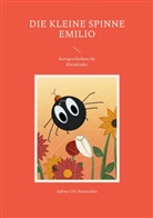 Sabine Ute Haenschke - Die kleine Spinne Emilio