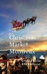 Cristina Berna, Eric Thomsen - Christmas Market Montreux