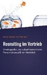 Rainer Skazel, Dirk Thiemann - Recruiting im Vertrieb