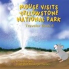 Tricia Gardella - Mouse Visits Yellowstone National Park