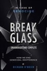 Richard O'Brien, Alice Peck - Break Glass UNABRIDGED AND COMPLETE