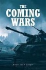 Alton Lynn Cooper - The Coming Wars