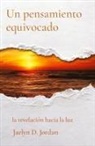 Jaelyn D Jordan - Un pensamiento equivocado